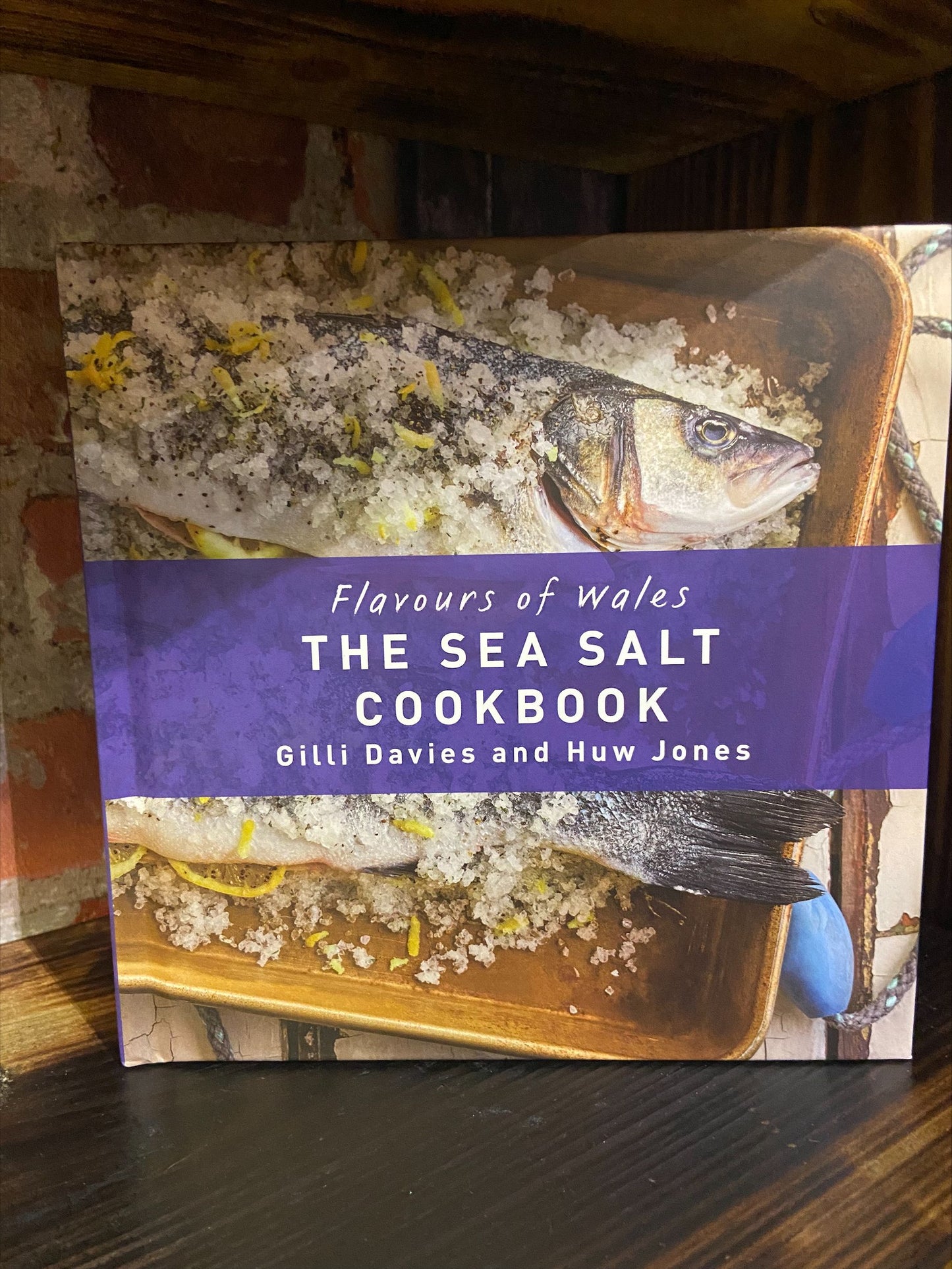 The Sea Salt Cookbook - Flavours of Wales